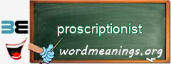 WordMeaning blackboard for proscriptionist
